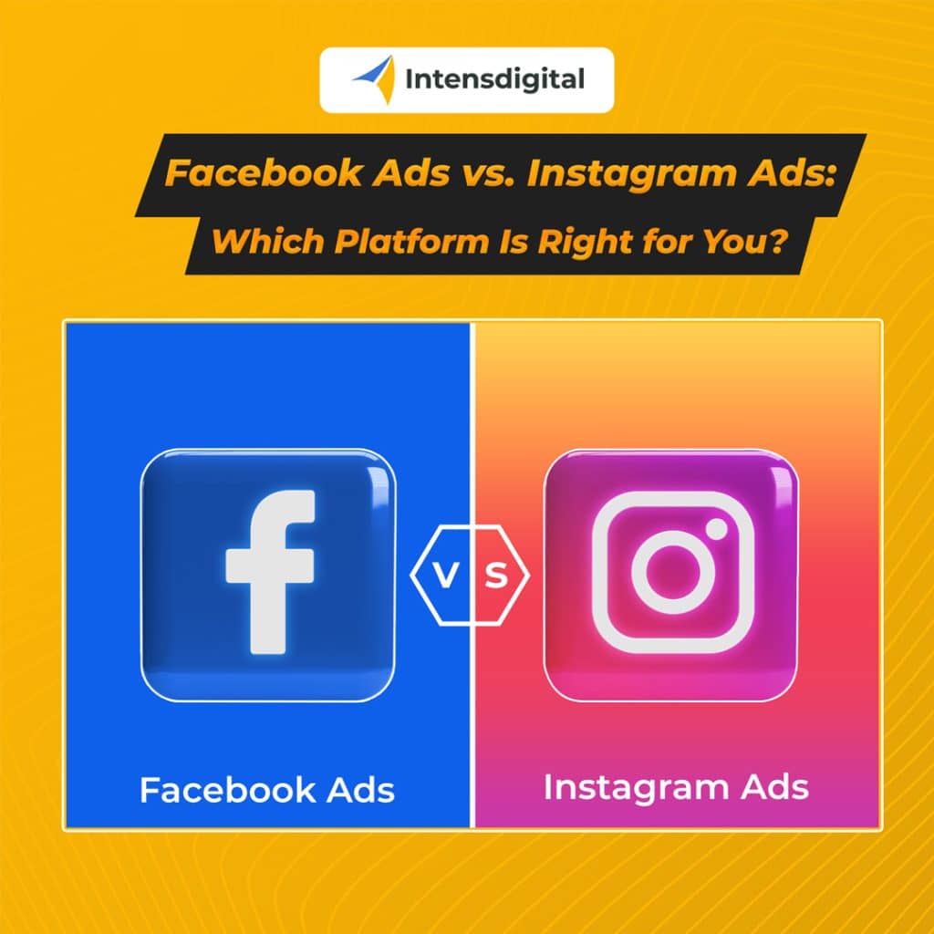 instagram ads,instagram ads vs facebook ads